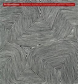 NO BOUNDARIES: ABORIGINAL AUSTRALIAN...PAINTING