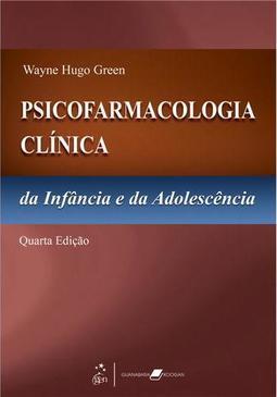 Psicofarmacologia clínica da infância e da adolescência