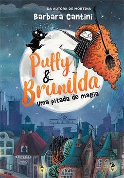 PUFFY E BRUNILDA: UMA PITADA DE MAGIA