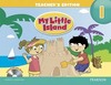 My little island 1: Teacher's edition