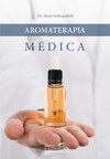 Aromaterapia médica