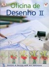OFICINA DE DESENHO II