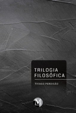 Trilogia filosófica