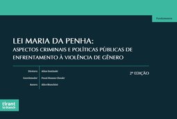 Lei Maria da Penha: aspectos criminais e políticas públicas de enfrentamento à violência de gênero