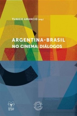 Argentina-Brasil no cinema: diálogos