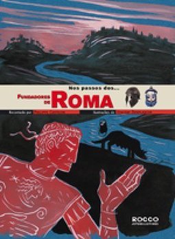 Nos Passos dos... Fundadores de Roma