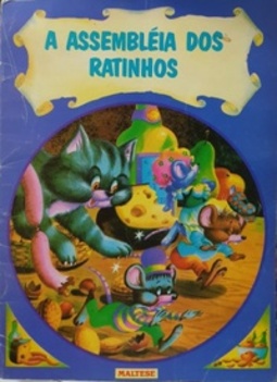 A Assembléia dos Ratinhos (Fábulas do bosque)