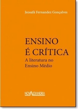 Ensino E Critica: A Literatura No Ensino Medio