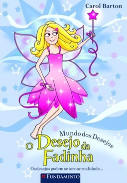 Mundo Dos Desejos - O Desejo Da Fadinha