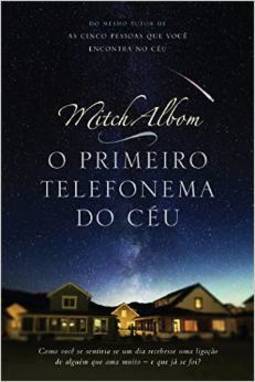 O PRIMEIRO TELEFONEMA DO CEU