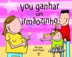 Vou Ganhar um Irmãozinho