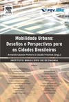 Mobilidade urbana: desafios e perspectivas para as cidades brasileiras