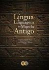 Língua & Linguagem no Mundo Antigo (Historicus #13)