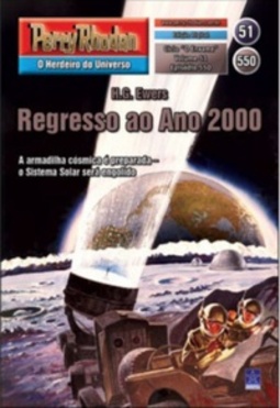 Regresso ao Ano 2000 (Perry Rhodan #550)