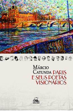 Paris e seus poetas visionários