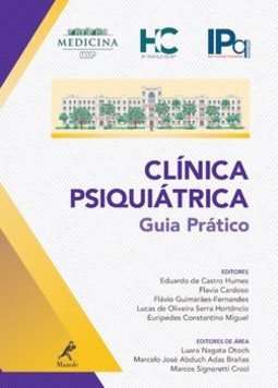 Clínica psiquiátrica: guia prático