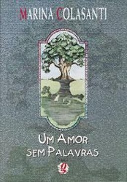 Amor sem Palavras, Um