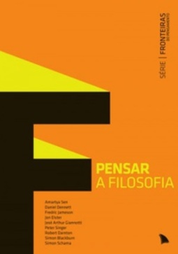 Pensar a Filosofia (Fronteiras do Pensamento)
