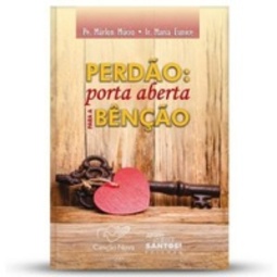 Perdão: Porta Aberta para a Benção