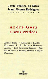André Gorz e Seus Críticos