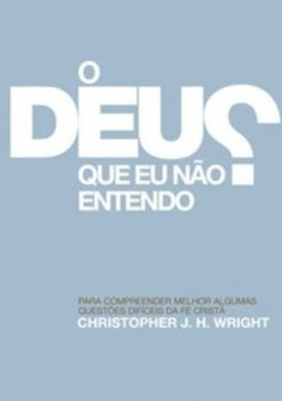 O Deus Que Eu Não Entendo