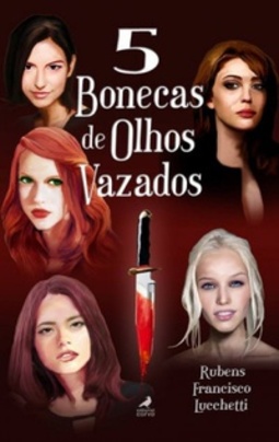 5 Bonecas de Olhos Vazados