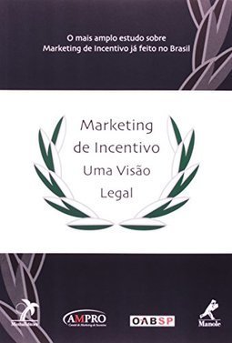 Marketing de incentivo: Uma visão legal