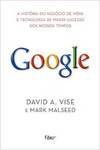 Google: a História do Negócio de Mídia e Tecnologia...