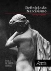 Definição do narcisismo: uma proposta