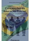 Concepções da educação policial: o que pensam os professores?