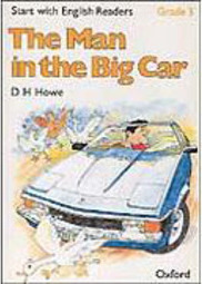 The Man in the Big Car - Grade 3 - Importado