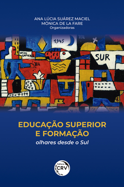Educação superior e formação: olhares desde o sul