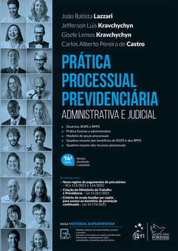 Prática processual previdenciária - Administrativa e judicial
