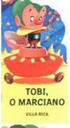 Tobi, o Marciano