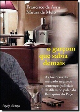 Garçom que Sabia Demais, O