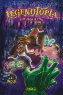 A Batalha de Terr (Legendtopia #1)