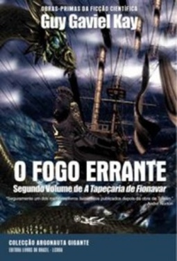 O Fogo Errante (Coleção Argonauta Gigante #17)