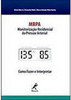 MRPA: Monitoração residencial da pressão arterial: como fazer e interpretar