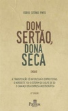 Dom Sertao, Dona Seca