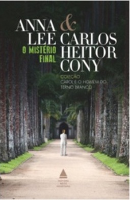 O Mistério Final (Carol e o Homem do Terno Branco #5)