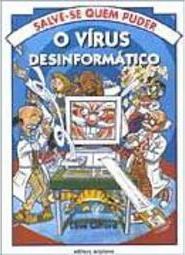 O Vírus Desinformático