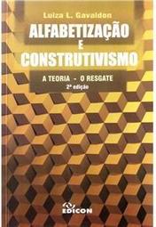 Alfabetização e construtivismo