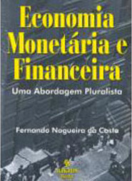Economia Monetária e Financeira: uma Abordagem Pluralista