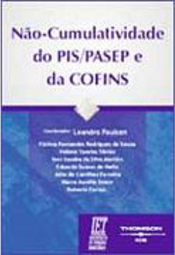 Não-Cumulatividade do Pis/Pasep e da Cofins