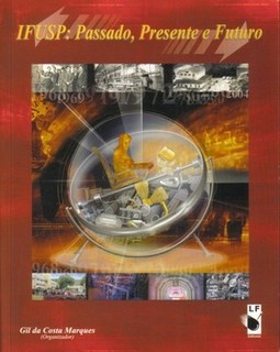 IFUSP - Passado, presente e futuro