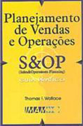 Planejamento de Vendas e Operações: Guia Prático