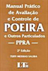 Manual Prático de Avaliação Controle de Poeira Outros Particulado PPRA
