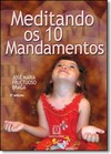 Meditando os dez mandamentos