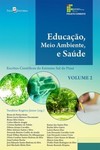 Educação, meio ambiente e saúde: escritos científicos do extremo sul do Piauí