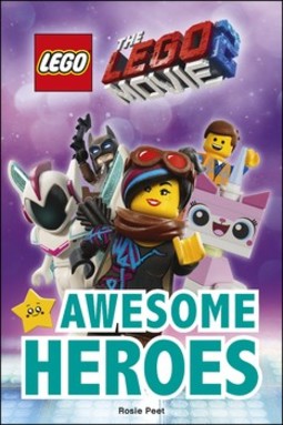 THE LEGO® MOVIE 2™ Awesome Heroes